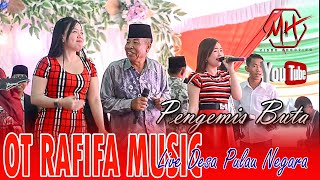 Download Lagu PENGEMIS BUTA || OT RAFIFA MUSIC LIVE DESA PULAU NEGARA || MH_PROJECT MP3