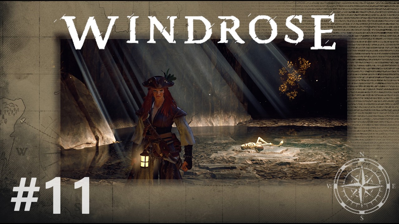 Windrose #11 Die Piratengrotte!