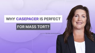 Why CasePacer is Perfect for Mass Tort