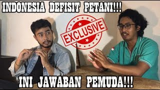 Download Lagu [PRASANGKA] INDONESIA NEGARA AGRAGRIS??? INI HARAPAN PEMUDA DALAM SEKTOR PERTANIAN!!! MP3