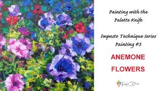 PAINTING FLOWERS - OIL PAINTING WITH PALETTE KNIFE