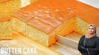 Super Soft & Moist Butter Cake Recipe | MASTERCLASS SECRETS