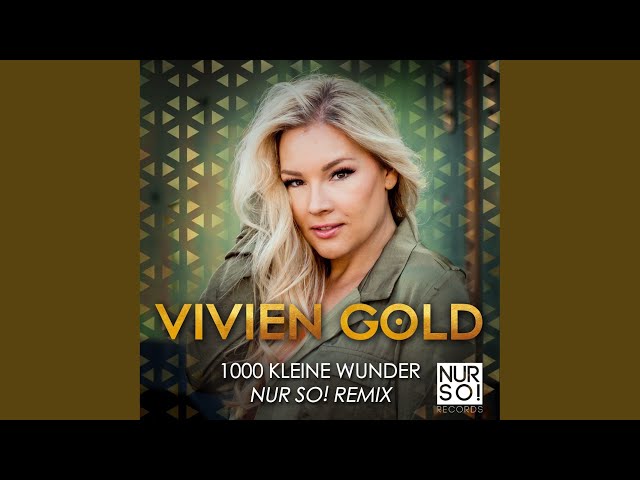 Vivien Gold - Tausend Kleine Wunder Nur So