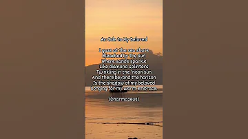 An Ode To My Beloved 