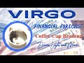 Virgo  your journey to abundance  coffee cup reading 