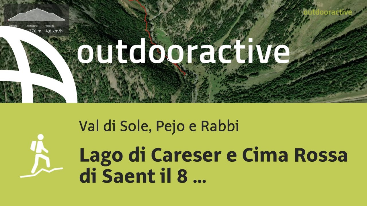 Lago di Careser e Cima Rossa di Saent il 8 agosto 2025 alle ore 