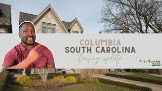 Real Estate Market Update | What to Expect Buyers & Sellers | Columbia, SC