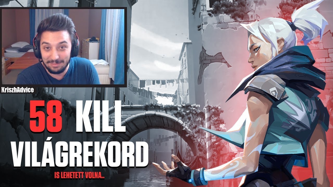58 KILLES HARDCARRY | VILÁGREKORD KÖZELI HELYEKEN (Valorant)