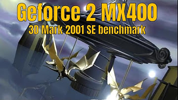 3D Mark 2001 SE benchmark (Geforce 2 MX400)