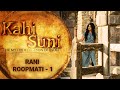 Rani roopmati  part 1  episode 18  kahi suni  the myths and legends of india  epic tv