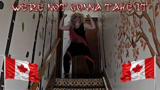 We're Not Gonna Take It (Canadian Sovereignty Version) cover - Whitenoiz CA