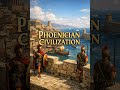 What Was the Origin of the Phoenicians? Phoenician Civilization