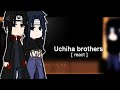 Uchiha brothers react 🫂❤️ | NARUTO | short | read description