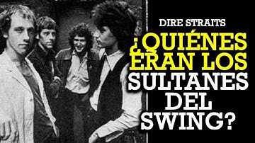 La increíble historia de "SULTANS OF SWING" Dire Straits