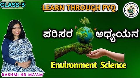 EVS Class 3 : Learn through PYQ by RASHMI HD | (Community, population, biome, habitat, niche)