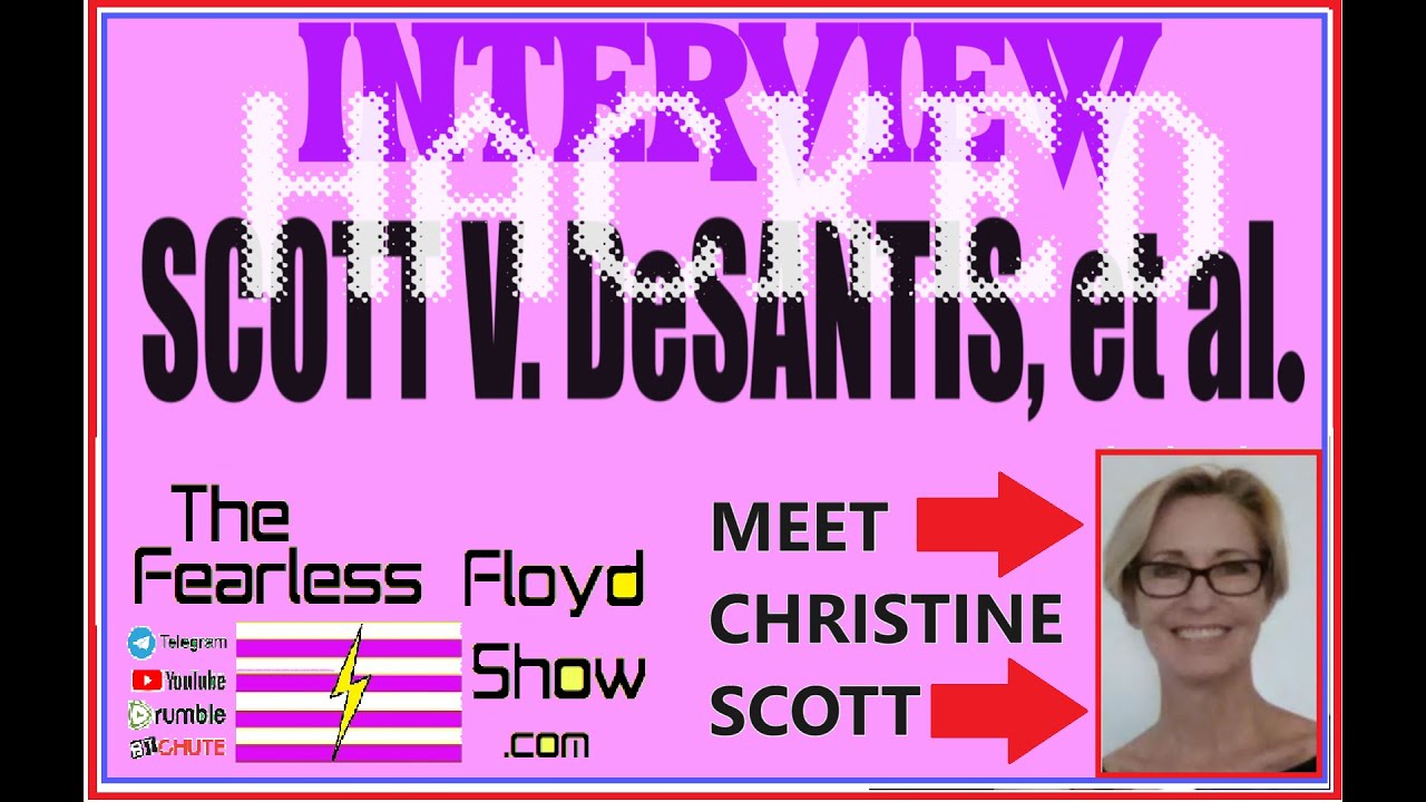 [Hacked (FBI/CIA) Interview] Christine Scott Interview: Florida Election Suit @ US Supreme Court