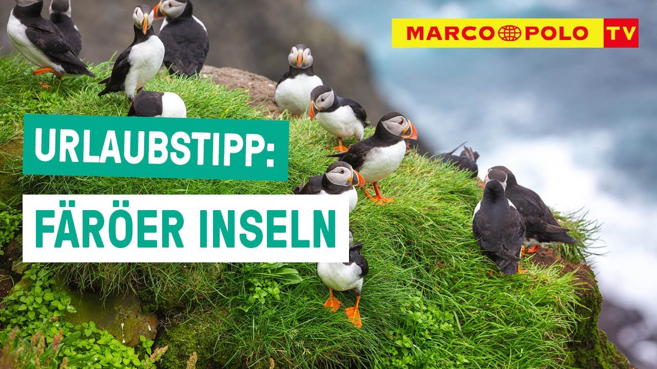 Das Naturwunder im Norden - Urlaubstipp: FÄRÖER INSELN