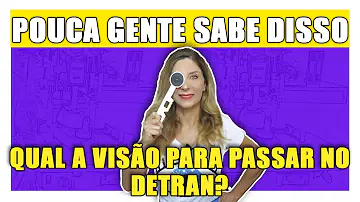 O que reprova no exame de vista do Detran?
