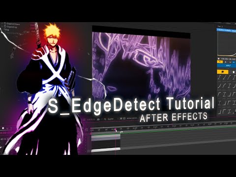 EdgeDetect Tutorial || After Effects AMV Tutorial