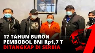 17 Tahun Buron, Pembobol BNI Rp 1,7 Triliun Maria Pauline Lumowa Ditangkap di Serbia | Economy tvOne