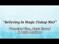 Believing in Magic (Yakap Mo) - Lyric video - Francine Diaz, Alexa Ilacad & Belle Mariano