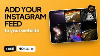How to Add an Instagram Feed to Your Website (No Code, Free) — Step by Step
