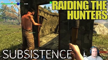RAIDING THE HUNTERS | Subsistence | Let
