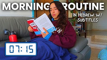 My Morning Routine in Simple Hebrew (with subtitles)🍵