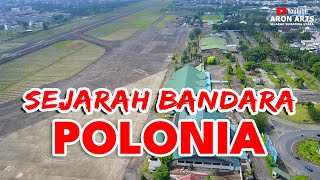 HISTORY OF POLONIA AIRPORT