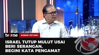 Pengamat Timur Tengah Sebut Tingkat Permusuhan Israel dan Iran Semakin Terbuka | Kabar Petang tvOne