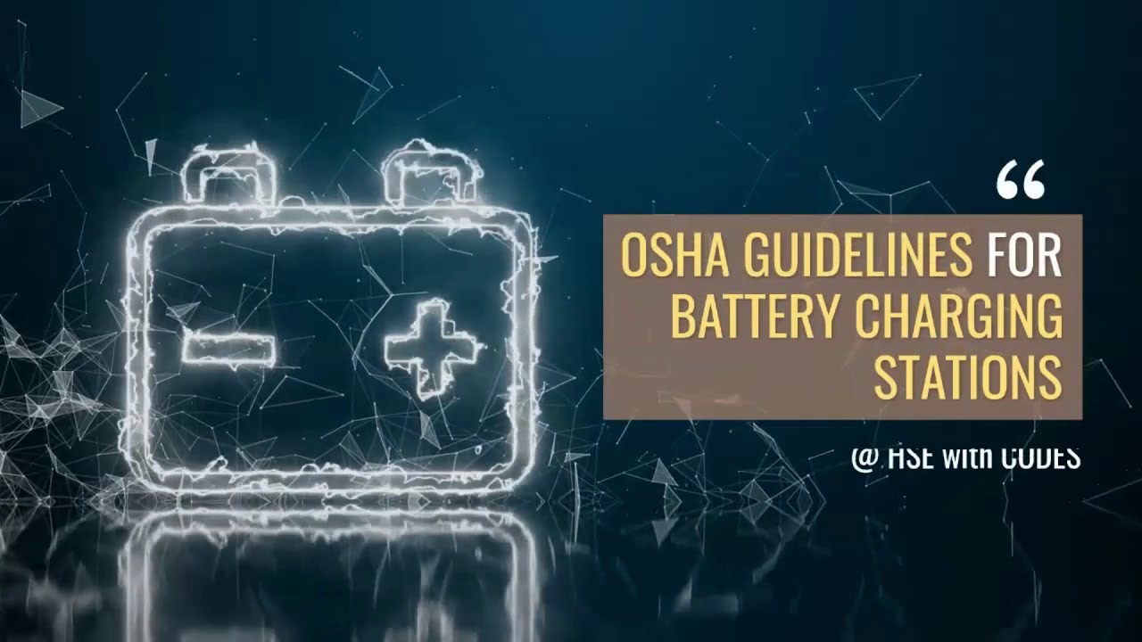 OSHA guidelines for battery charging stations YouTube