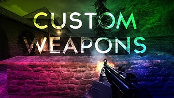 CS-GO | Custom Weapons