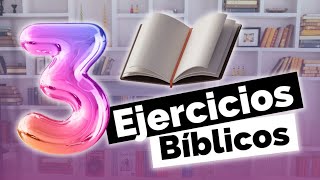 3 Ejercicios Bíblicos | Ministerio Juvenil