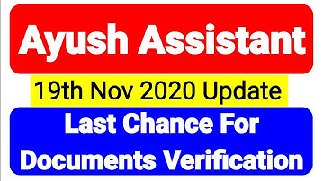Ayush Assistant Latest Important Notice Today 2020