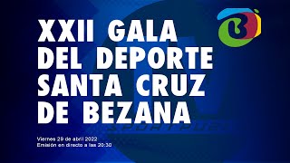 XXII GALA DEPORTE BEZANA