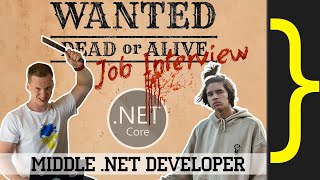 Middle/Strong Junior .NET Developer Job Interview