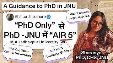 From "PhD only” to JNU AIR 5: My Shocking Success Story | Sharanya Banerjee | PhD Guidance 2025 |