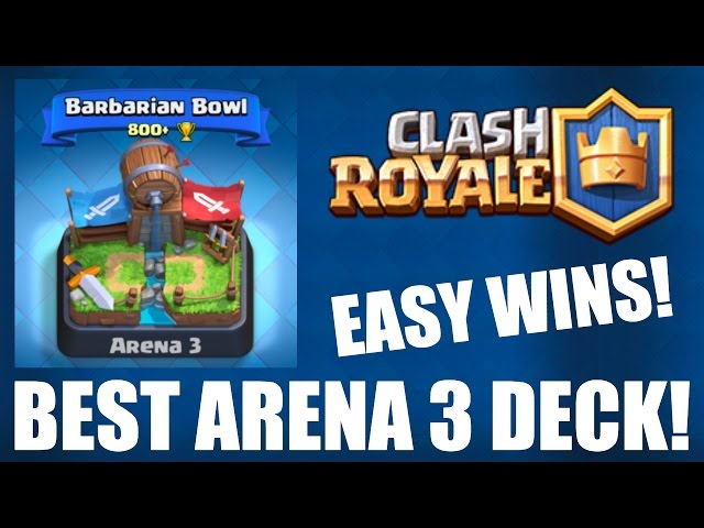 Clash Royale: Best Decks for Arena 3 Barbarian Bowl (2023)