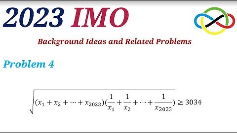 IMO 2023 Solutions Problem 4     | USAMO , USAJMO,AIME,AMC 12 10 International Mathematical Olympiad
