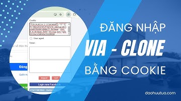 Cách Đăng Nhập Via, Clone Bằng Cookie, Không Có Mã 2FA