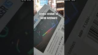 Geonix cruiser k5 wired keyboard | wired keyboard | geonix wired keyboard | keyboard | tech #tech