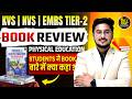 KVS NVS EMRS Tier 2 Physical Education Book Review | Students Reaction | Best PE Book 2026