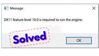 Fix valorant dx11 feature level 10.0 is required to run the engine in windows 10/8/7