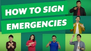 The Sign Language Dictionary: Emergencies