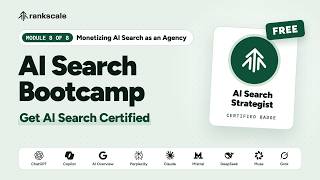 Free AI Search Bootcamp (Module 8): How Agencies Price & Sell GEO