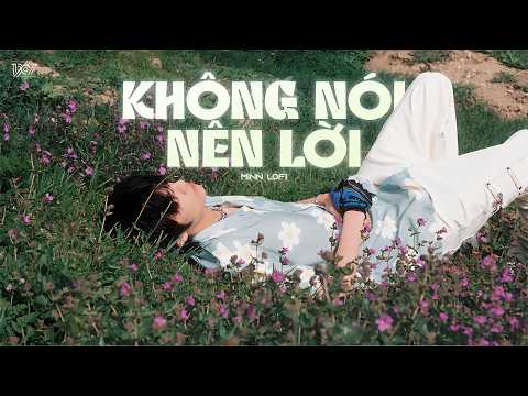 KHÔNG NÓI NÊN LỜI - Đỗ Hoàng Dương「Lofi Version by 1 9 6 7」/ Audio Lyric