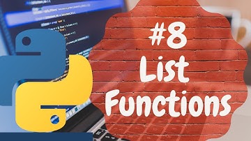 Python Programming Tutorial(for beginners) #8 -List Functions