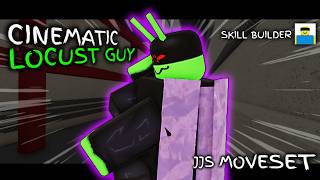 CINEMATIC LOCUST GUY MOVESET | JJS SKILL BUILDER