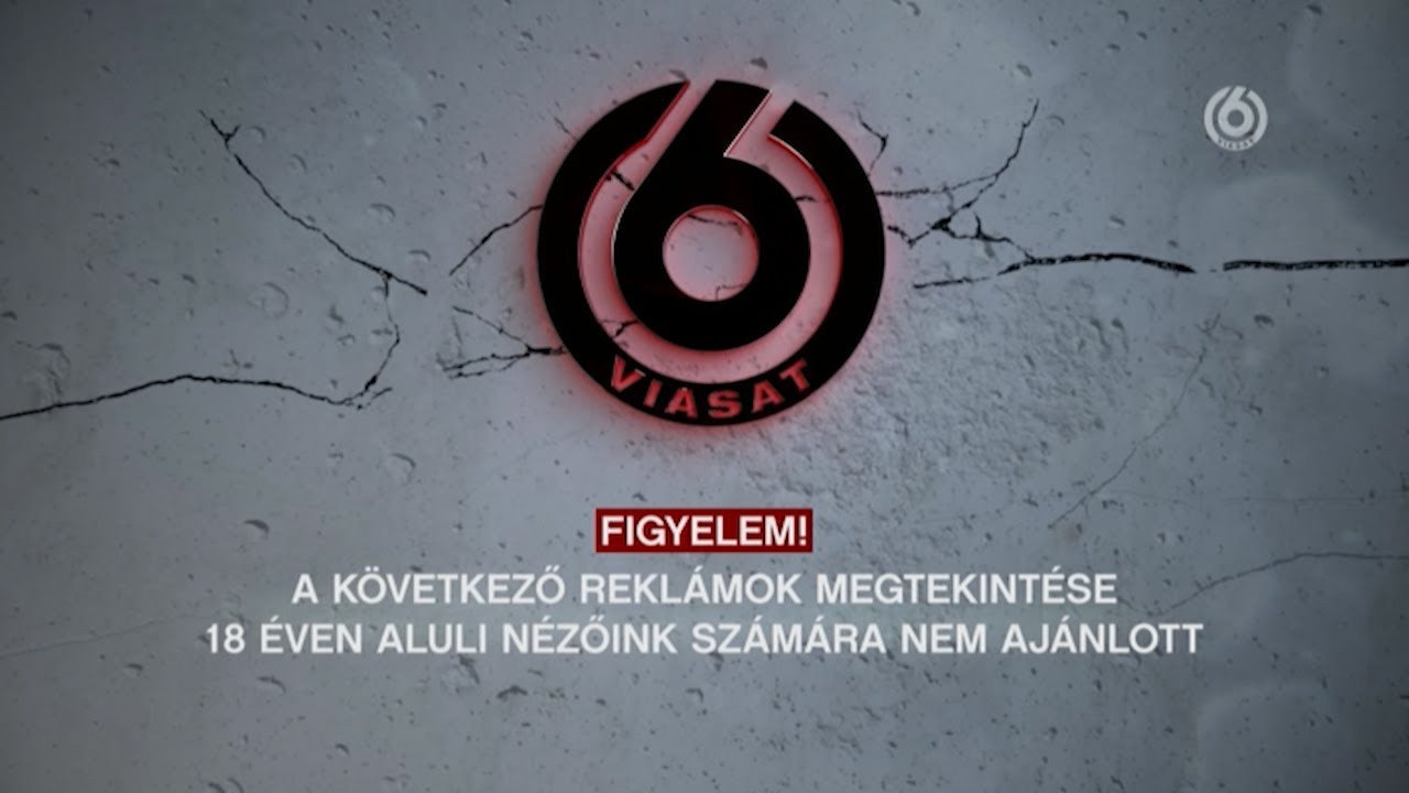 Viasat 6 reklámblokk előtti felhívások