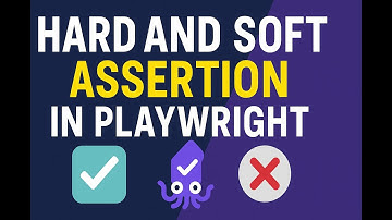 Hard and soft assertion in playwright